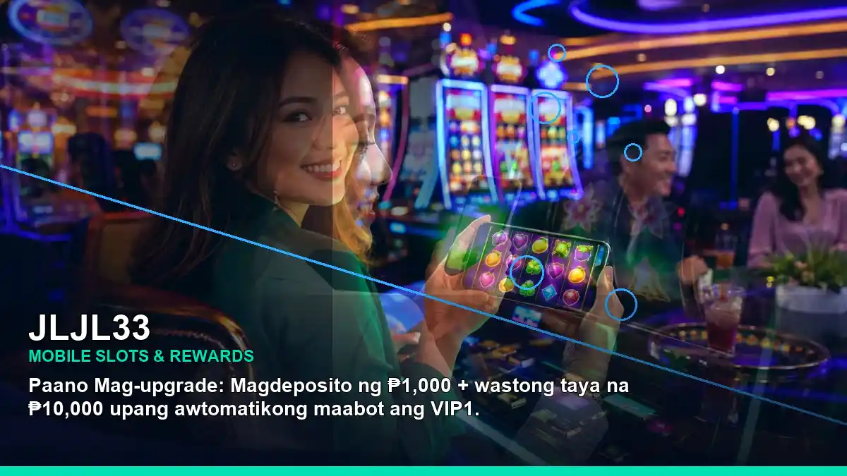 JLJL33 mobile casino experience for Philippine players, shown in a dynamic diagonal layout